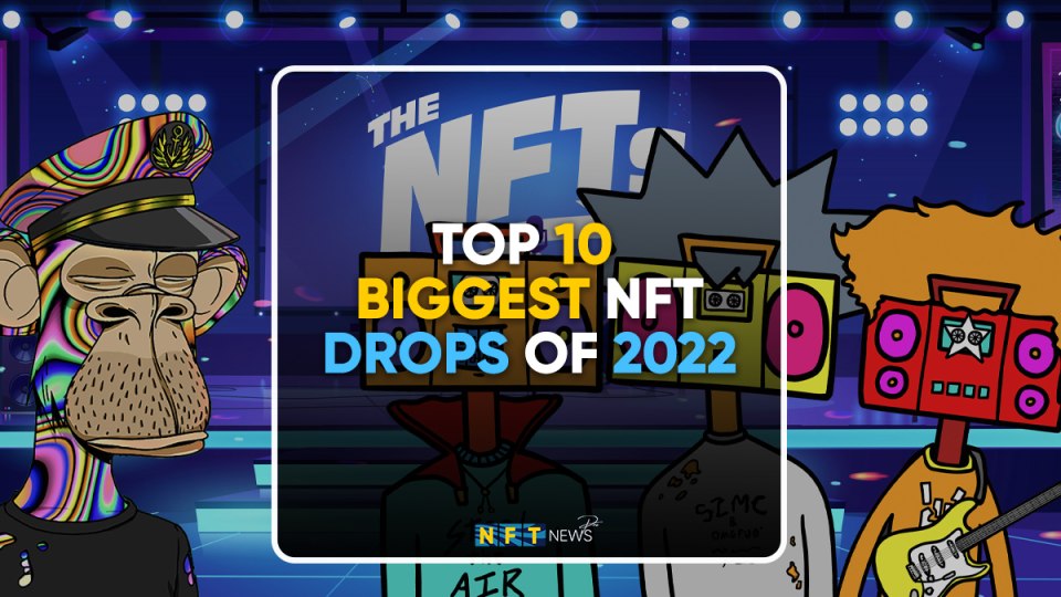 Next Biggest NFT Drop - Biggest NFT drops of